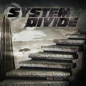 System Divide : Rise Again